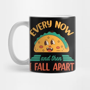 Every now and then i fall apart by the Sandwich Mug